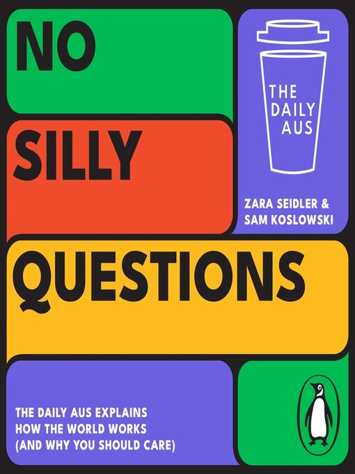 Title details for No Silly Questions by Zara Seidler - Available